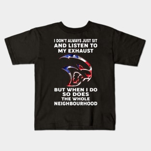 I don't always just sir and listen Kids T-Shirt